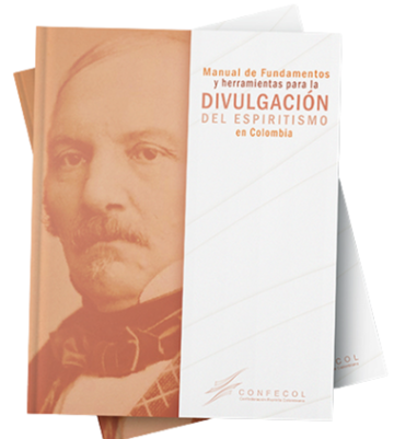 Manual de herramientas y  fundamentos para la divulgación del Espiritismo en Colombia