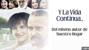 Y la Vida Continúa